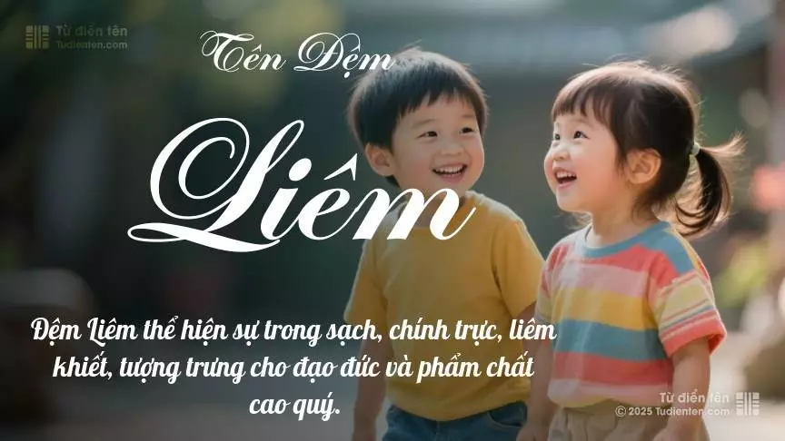 Đệm Liêm hơi nghiêng về nam tính, nhưng vẫn có thể dùng để làm tên lót cho cả bé trai và bé gái.