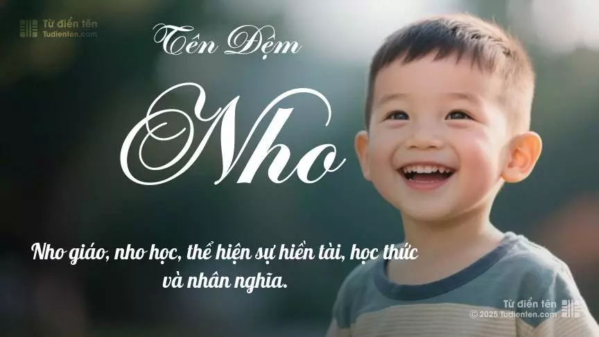 Đệm Nho rất nam tính, gần như luôn được dùng làm tên lót cho bé trai.