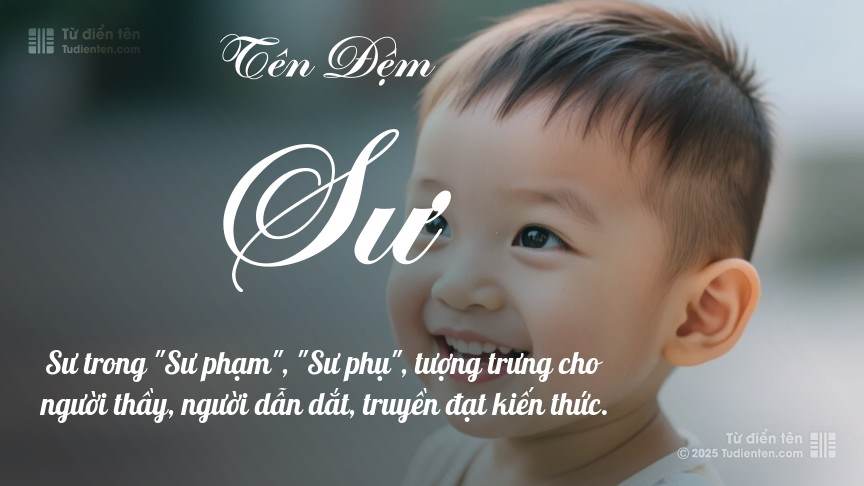 Ý nghĩa ngắn gọn của tên đệm Sư