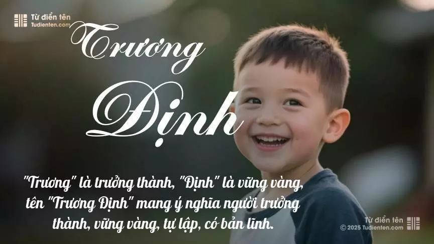 Tên Trương Định mang đậm sắc thái nam tính, hầu như chỉ xuất hiện trong tên của bé trai.