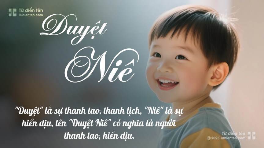 Ý nghĩa ngắn gọn của tên Duyệt Niê