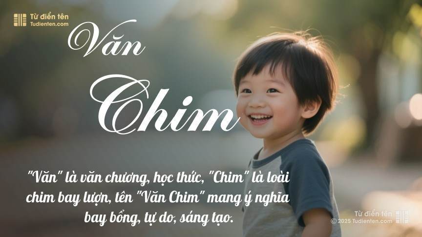 Ý nghĩa ngắn gọn của tên Văn Chim