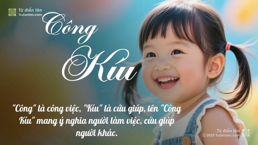 Ý nghĩa ngắn gọn của tên Công Kíu