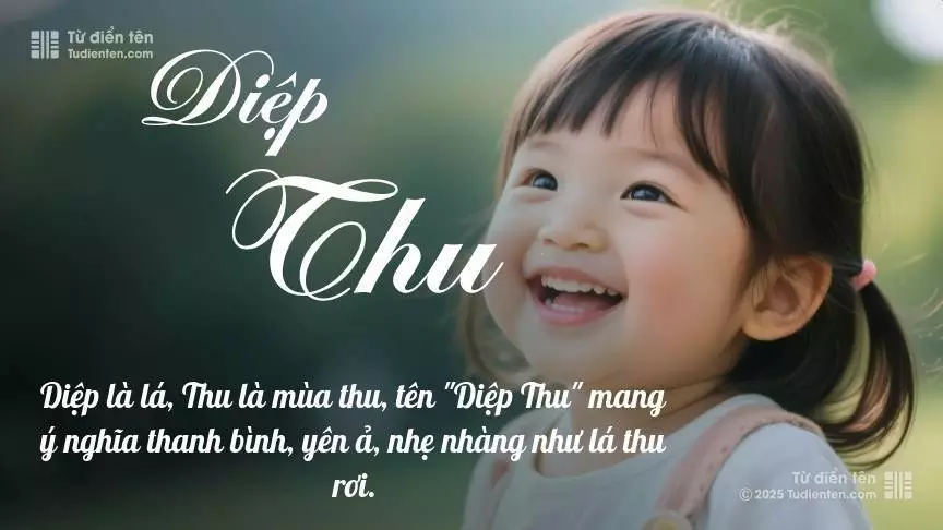 Tên Diệp Thu mang đậm sắc thái nữ tính, hầu như chỉ xuất hiện trong tên của bé gái.