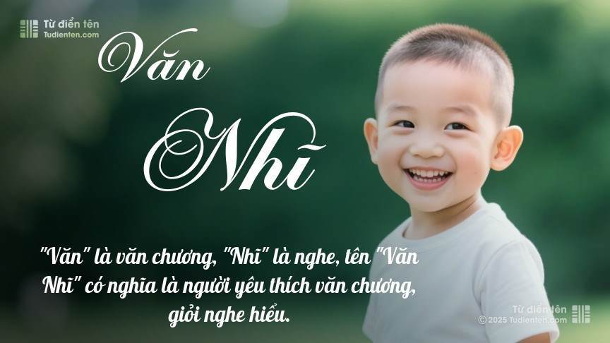 Ý nghĩa ngắn gọn của tên Văn Nhĩ
