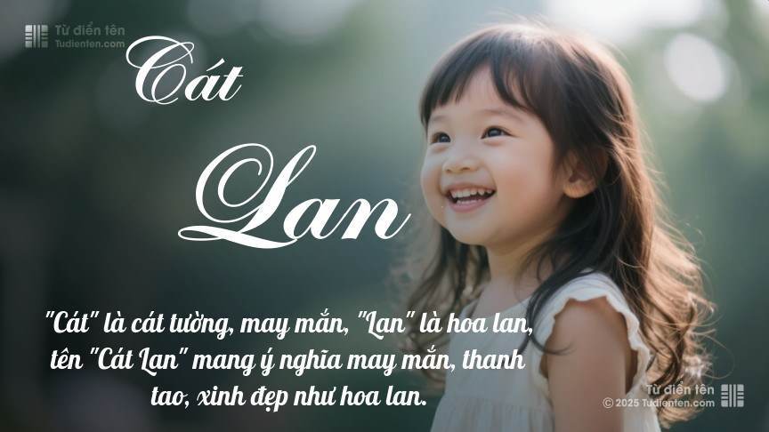 Ý nghĩa ngắn gọn của tên Cát Lan
