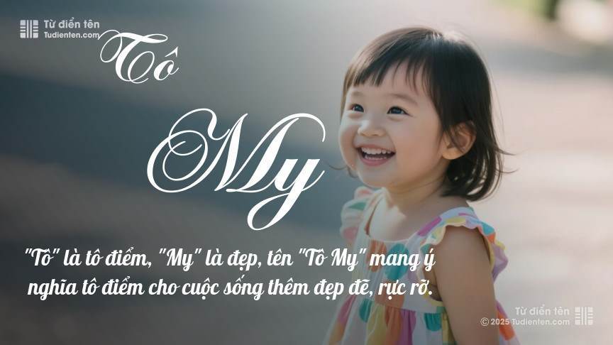 Ý nghĩa ngắn gọn của tên Tô My