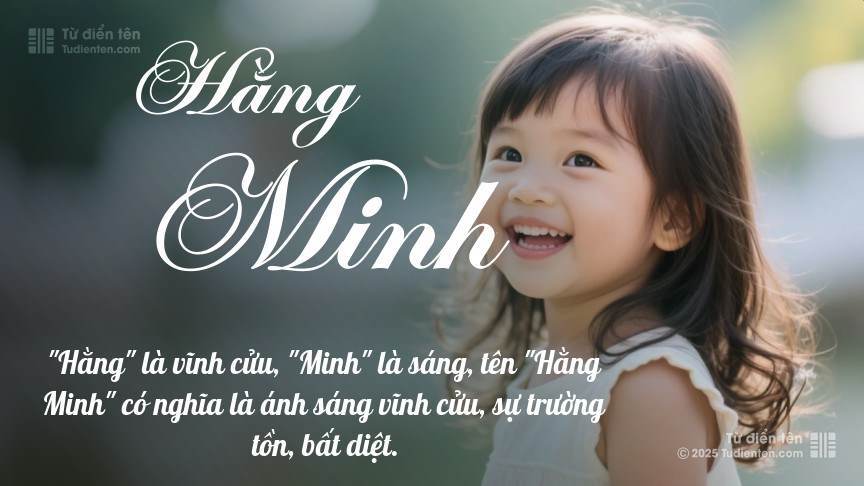Ý nghĩa ngắn gọn của tên Hằng Minh