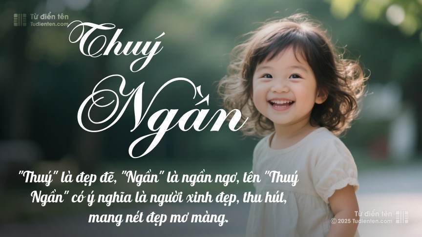 Ý nghĩa ngắn gọn của tên Thuý Ngần