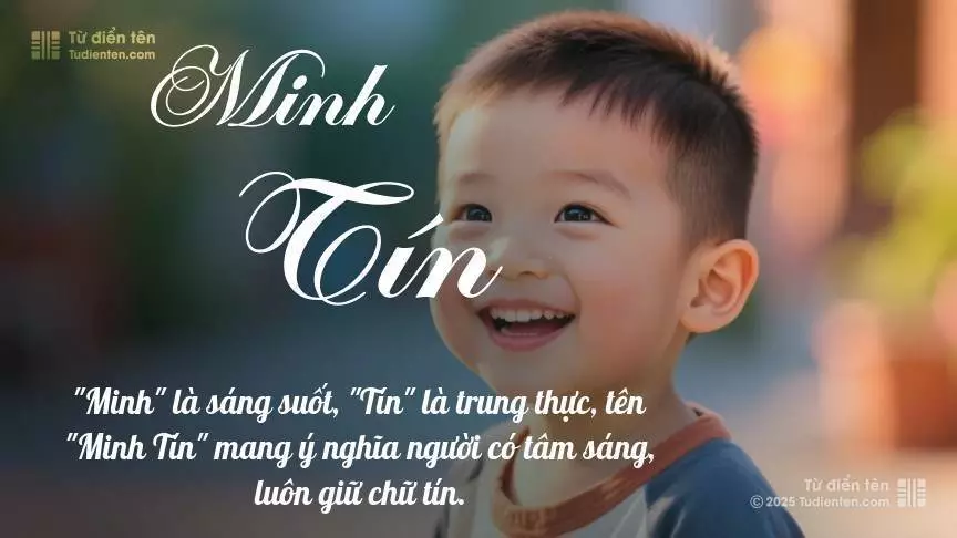 Tên Minh Tín chủ yếu dành cho bé trai, thể hiện vẻ mạnh mẽ và nam tính.