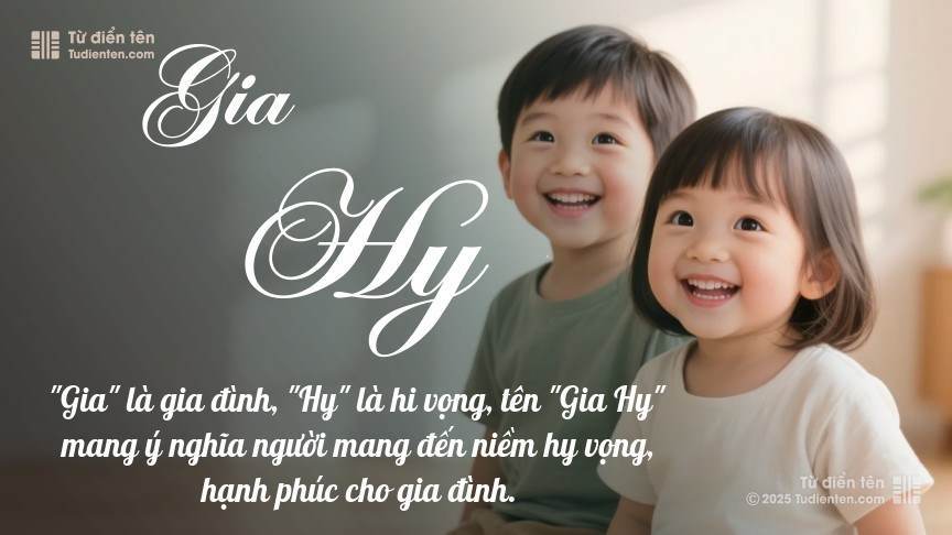 Ý nghĩa ngắn gọn của tên Gia Hy