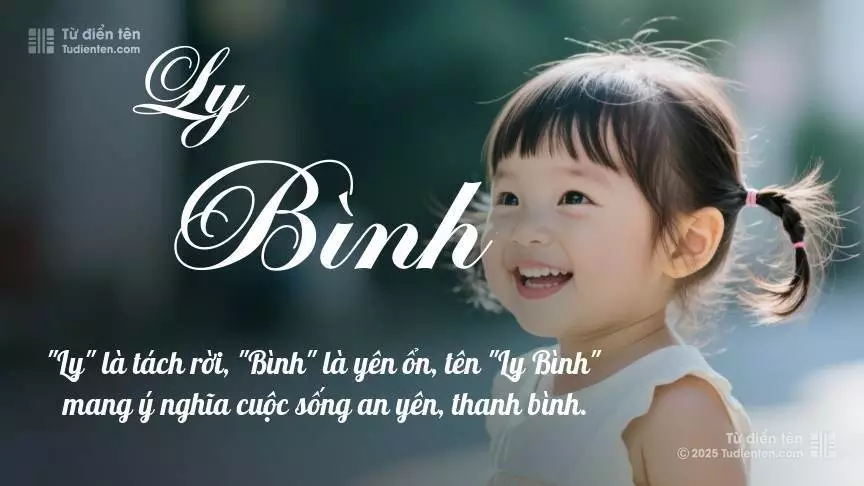 Tên Ly Bình mang đậm sắc thái nữ tính, hầu như chỉ xuất hiện trong tên của bé gái.