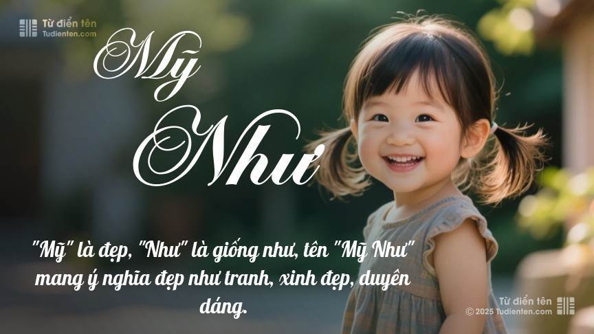 Tên Mỹ Như: Ý nghĩa, Phân tích, Phong thủy và Thần số học