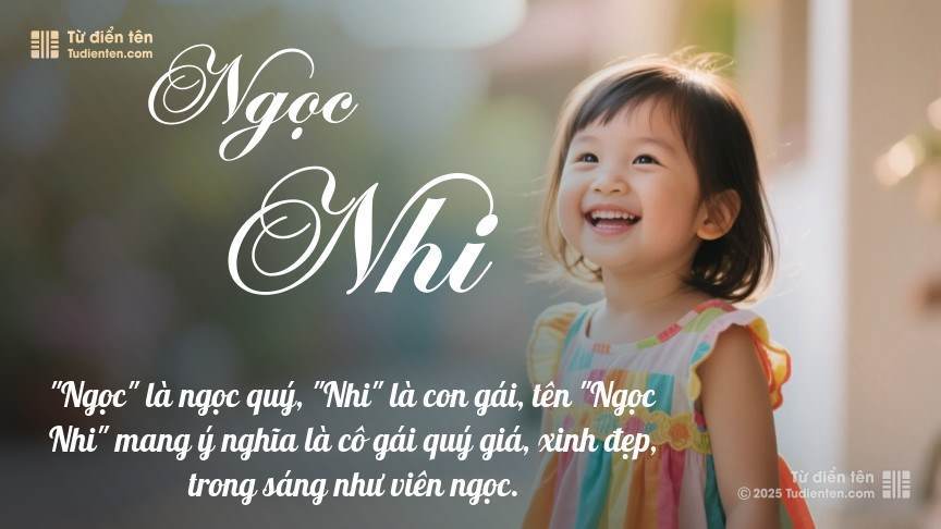 Ý nghĩa ngắn gọn của tên Ngọc Nhi