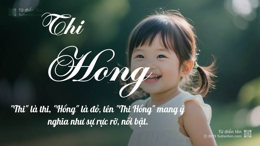 Ý nghĩa ngắn gọn của tên Thi Hong