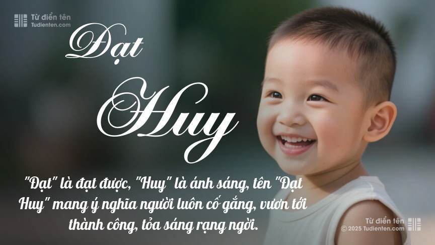 Ý nghĩa ngắn gọn của tên Đạt Huy