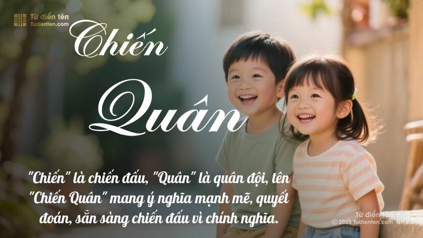 Ý nghĩa ngắn gọn của tên Chiến Quân