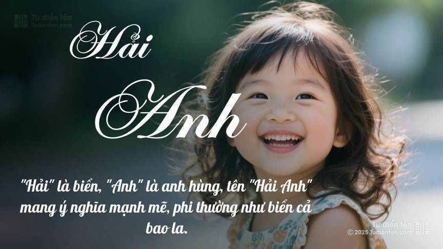 Tên Hải Anh: Ý nghĩa, giới tính, Phong thủy và Thần số học