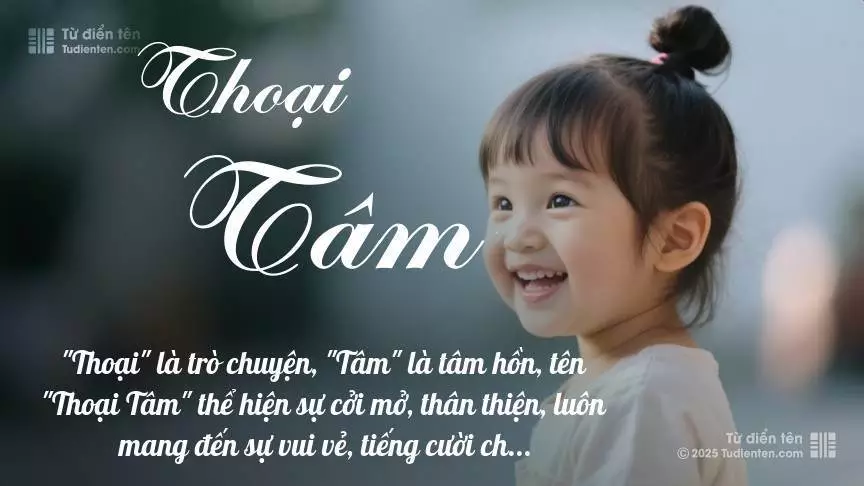Tên Thoại Tâm mang đậm sắc thái nữ tính, hầu như chỉ xuất hiện trong tên của bé gái.