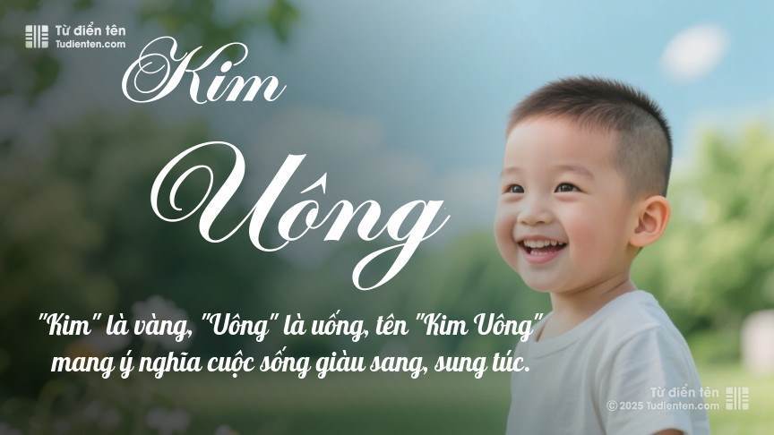 Ý nghĩa ngắn gọn của tên Kim Uông