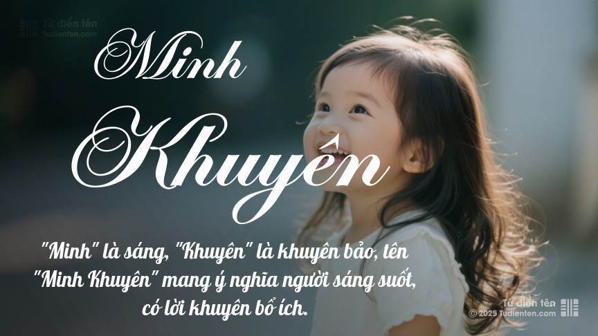 Ý nghĩa ngắn gọn của tên Minh Khuyên