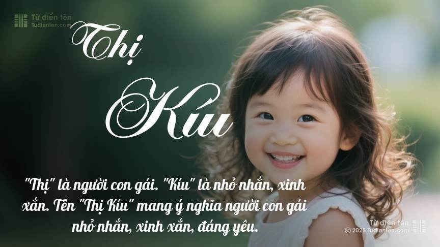 Ý nghĩa ngắn gọn của tên Thị Kíu
