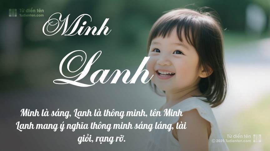 Ý nghĩa ngắn gọn của tên Minh Lanh