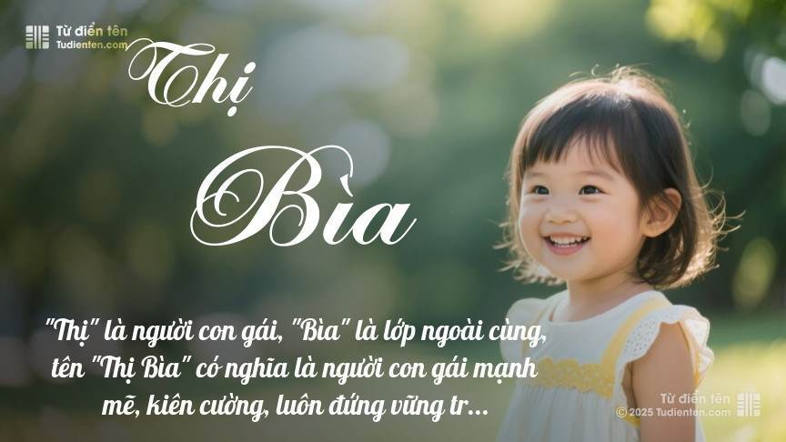 Ý nghĩa ngắn gọn của tên Thị Bìa