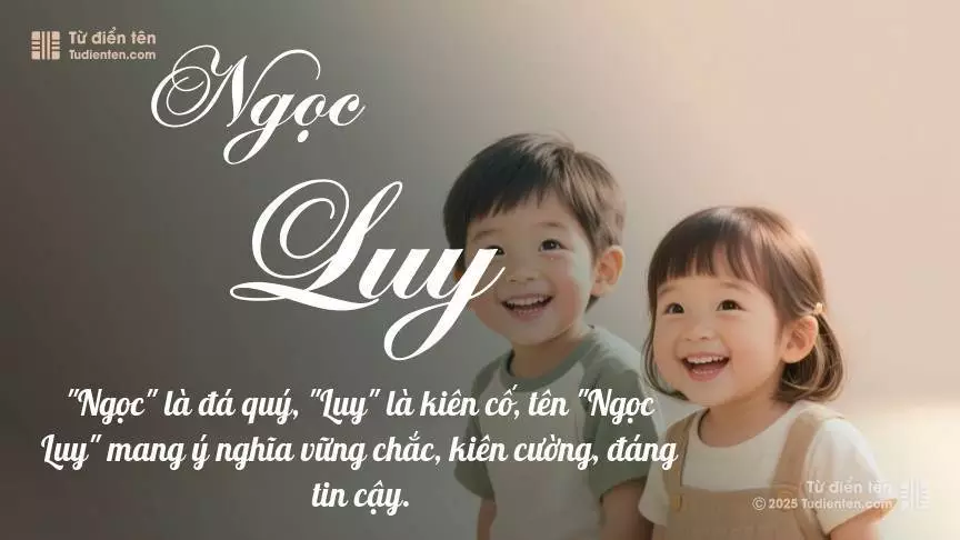 Tên Ngọc Luy được dùng cân bằng cho cả bé trai và bé gái.