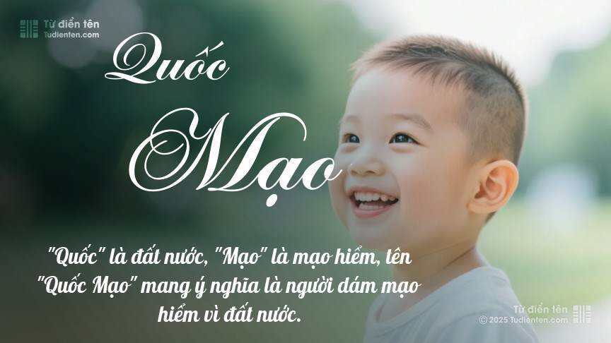Ý nghĩa ngắn gọn của tên Quốc Mạo