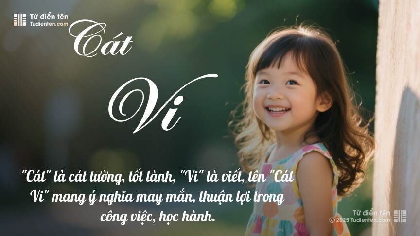 Ý nghĩa ngắn gọn của tên Cát Vi