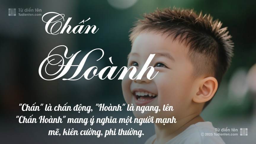 Ý nghĩa ngắn gọn của tên Chấn Hoành