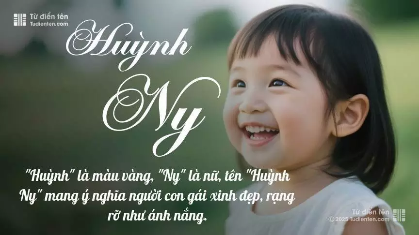 Tên Huỳnh Ny rất nữ tính, gần như luôn được đặt cho bé gái.