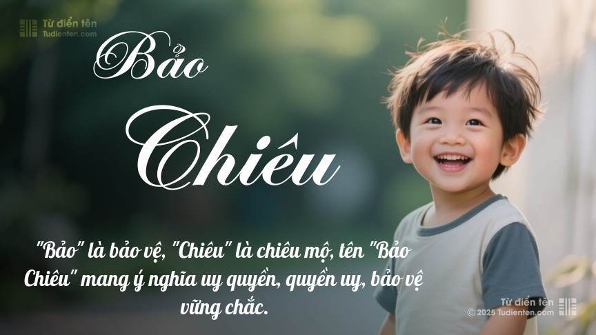 Ý nghĩa ngắn gọn của tên Bảo Chiêu