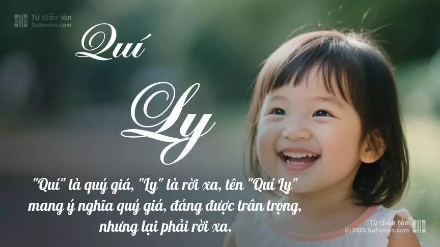 Tên Quí Ly mang đậm sắc thái nữ tính, hầu như chỉ xuất hiện trong tên của bé gái.
