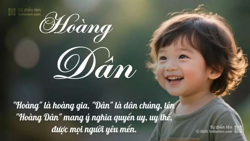 Tên Hoàng Dân mang đậm sắc thái nam tính, hầu như chỉ xuất hiện trong tên của bé trai.