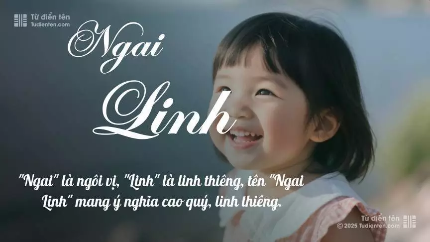 Tên Ngai Linh mang đậm sắc thái nữ tính, hầu như chỉ xuất hiện trong tên của bé gái.