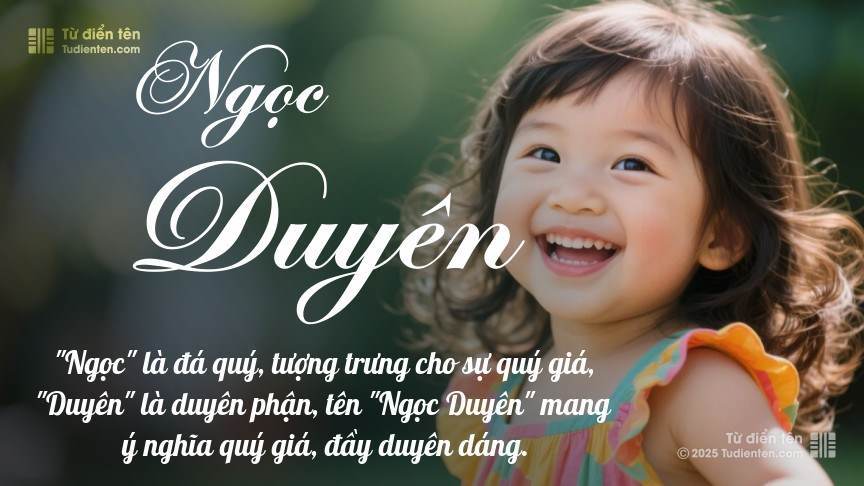 Tên Ngọc Duyên: Ý nghĩa, giới tính, Phong thủy và Thần số học