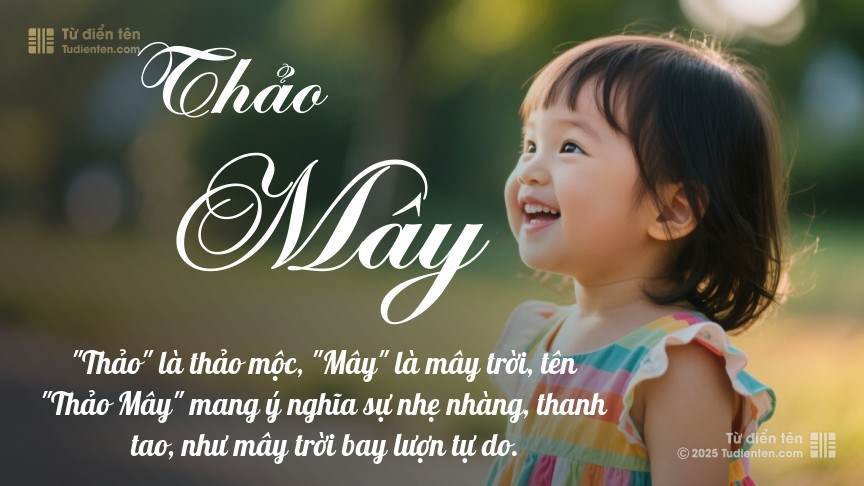 Tên Thảo Mây: Ý nghĩa, Phân tích, Phong thủy và Thần số học