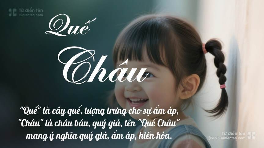 Ý nghĩa ngắn gọn của tên Quế Châu