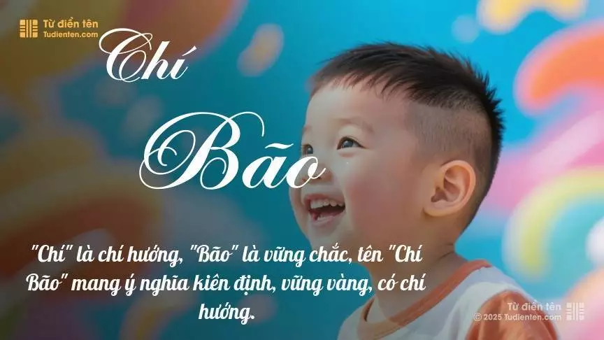 Tên Chí Bão mang đậm sắc thái nam tính, hầu như chỉ xuất hiện trong tên của bé trai.