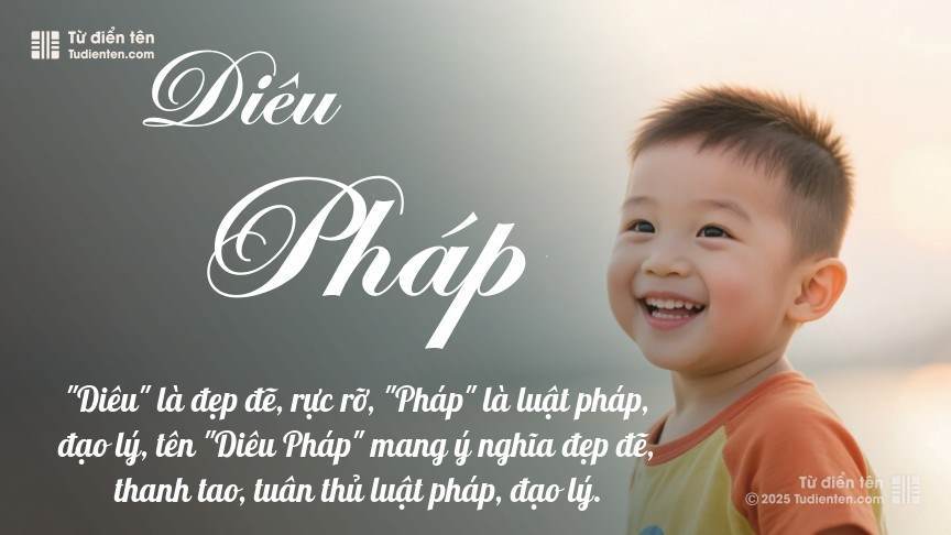 Ý nghĩa ngắn gọn của tên Diêu Pháp