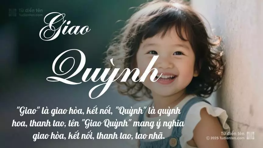 Tên Giao Quỳnh mang đậm sắc thái nữ tính, hầu như chỉ xuất hiện trong tên của bé gái.