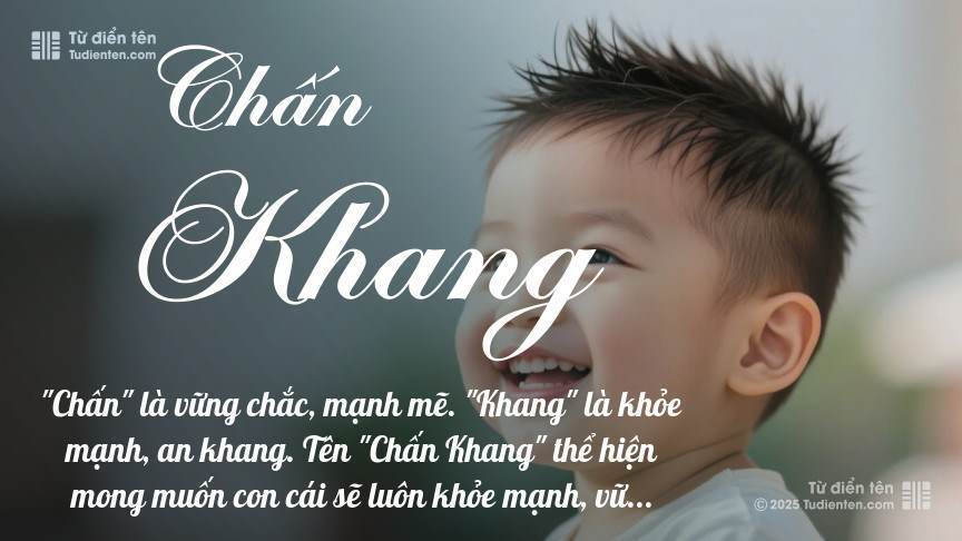 Tên Chấn Khang: Ý nghĩa, Phân tích, Phong thủy và Thần số học