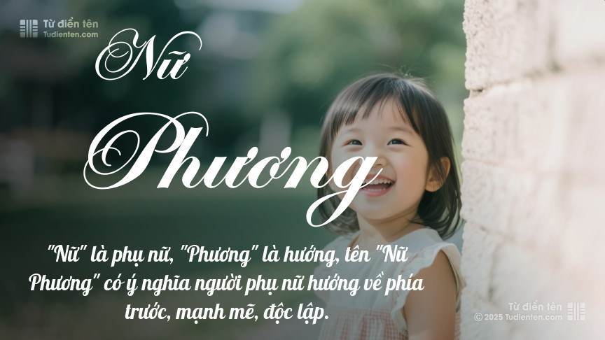 Ý nghĩa ngắn gọn của tên Nữ Phương