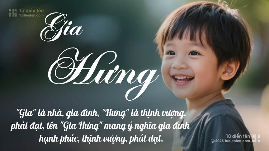 Tên Gia Hưng: Ý nghĩa, giới tính, Phong thủy và Thần số học