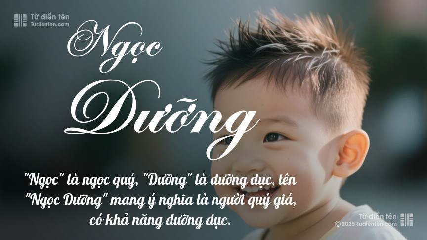 Ý nghĩa ngắn gọn của tên Ngọc Dưỡng