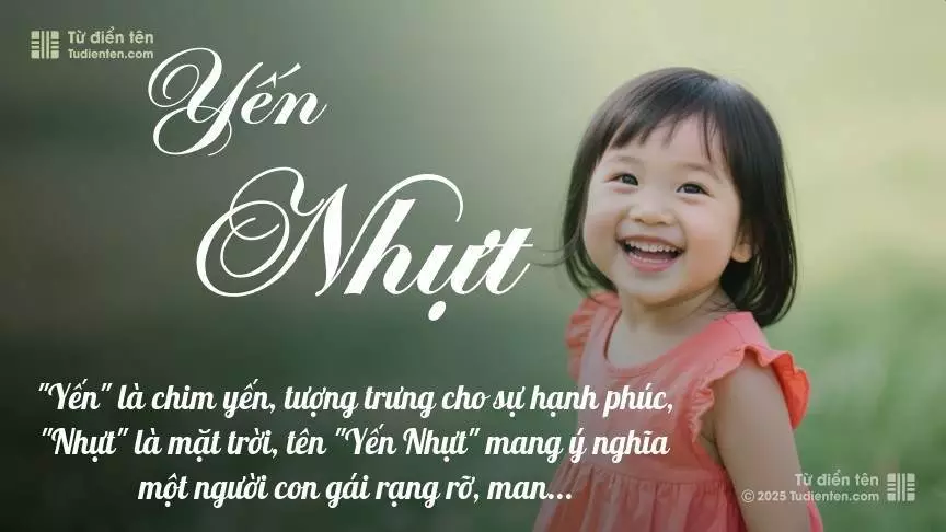 Tên Yến Nhựt mang đậm sắc thái nữ tính, hầu như chỉ xuất hiện trong tên của bé gái.