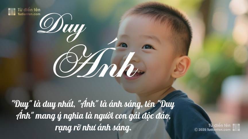 Ý nghĩa ngắn gọn của tên Duy Ánh