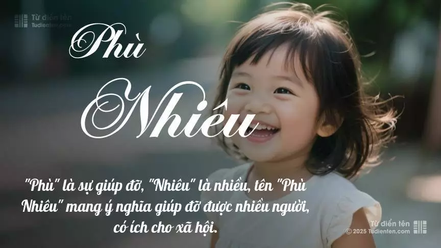 Tên Phù Nhiêu mang đậm sắc thái nữ tính, hầu như chỉ xuất hiện trong tên của bé gái.